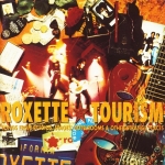 ROXETTE TOURISM 2XLP